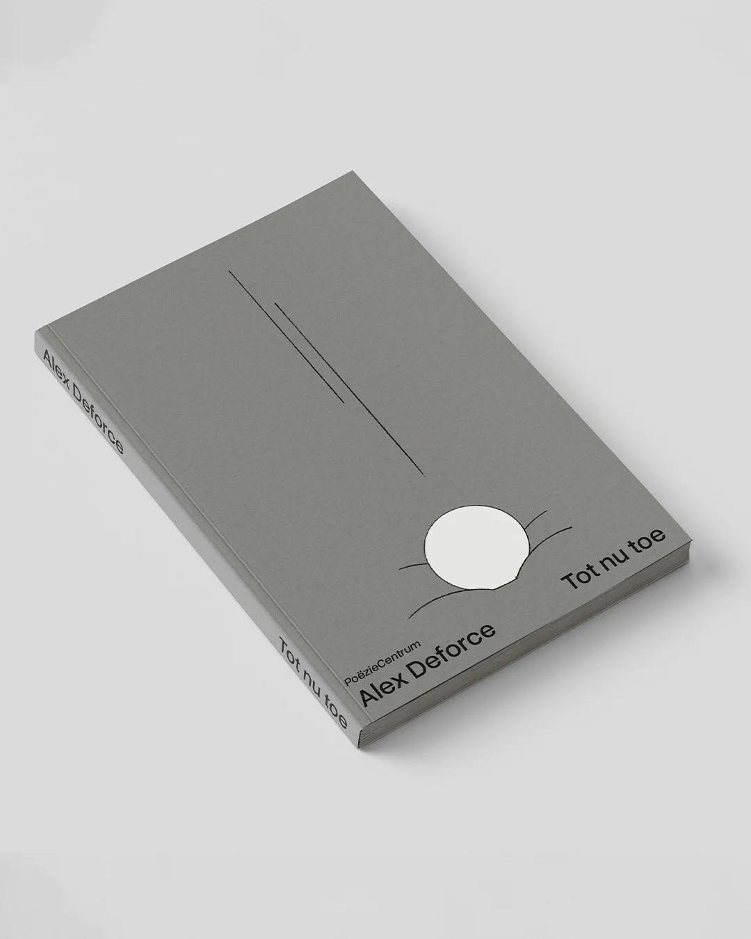 Alex Deforce - Tot nu toe (Poëziecentrum) Alex Deforce - Tot nu toe (Poëziecentrum)